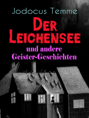 cover image of Der Leichensee und andere Geister-Geschichten